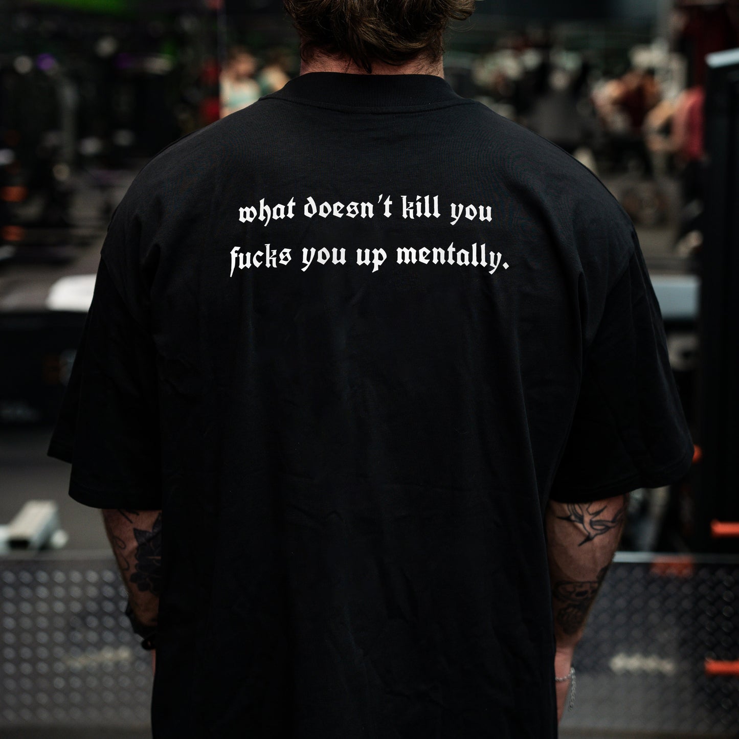 WHAT DOESN'T KILL YOU - OVERSIZED TEE